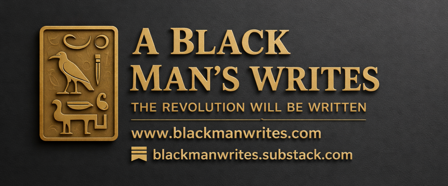 A Black Man's Writes